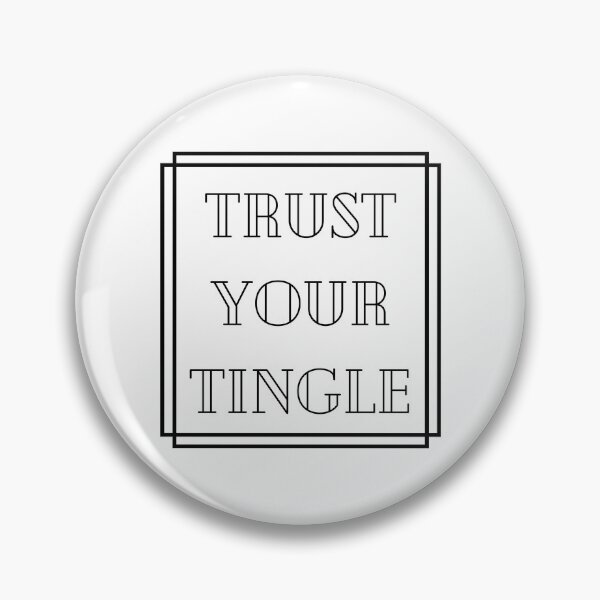 Item preview, Trust Your Tingle in Black designed and sold by AmeliaIsabel.