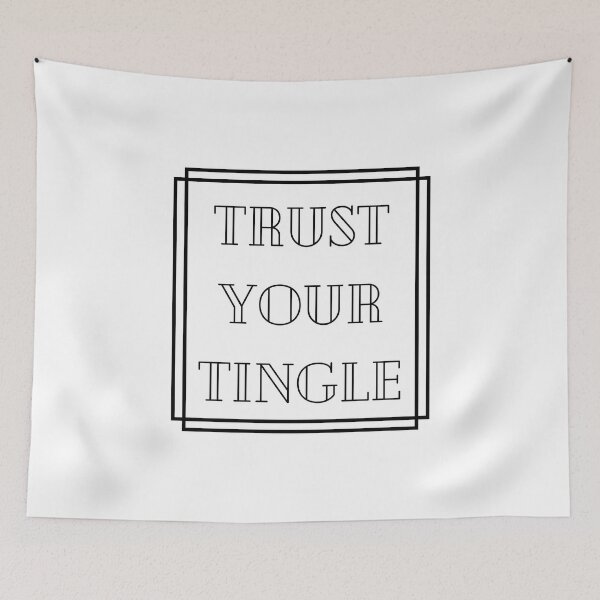 Item preview, Trust Your Tingle in Black designed and sold by AmeliaIsabel.