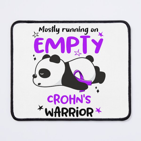 Item preview, Crohn's Awareness - Mostly Running On Empty Crohn's Warrior designed and sold by Hilten.