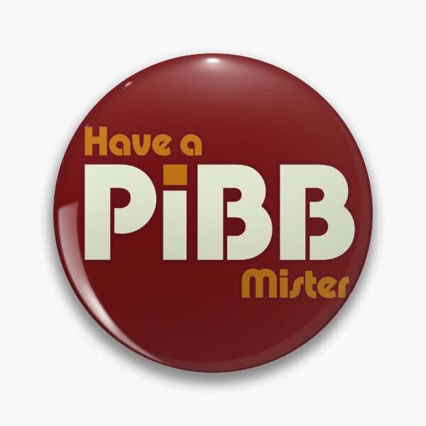 Item preview, Have A Pibb, Mister designed and sold by TeeArcade84.