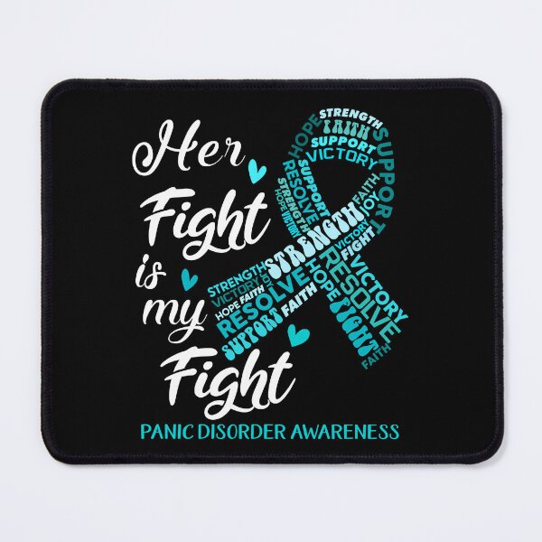 Item preview, Panic Disorder Warrior, Her Fight is my Fight Panic Disorder Awareness designed and sold by Greggwillard.