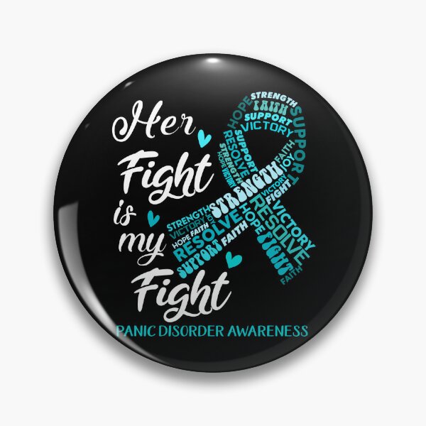 Item preview, Panic Disorder Warrior, Her Fight is my Fight Panic Disorder Awareness designed and sold by Greggwillard.