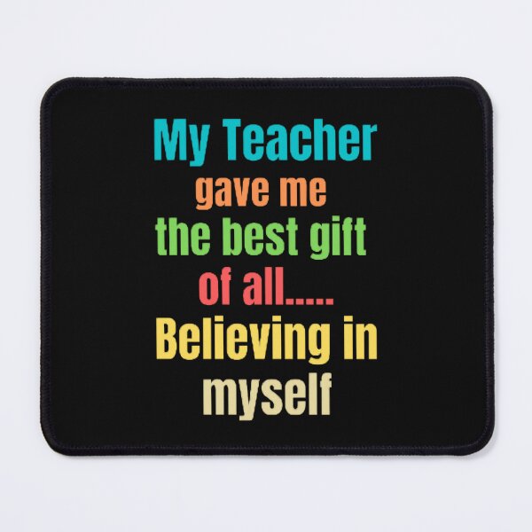 Artikelvorschau, Mein Lehrer gab mir das beste Geschenk Buntes bestes Lehrer-Design entworfen und verkauft von BestTeacher.
