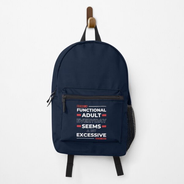 Item preview, Being A Functional Adult Everyday Seems A Bit Excessive 1987 Sarcastic Adulting designed and sold by SweetbeStore.