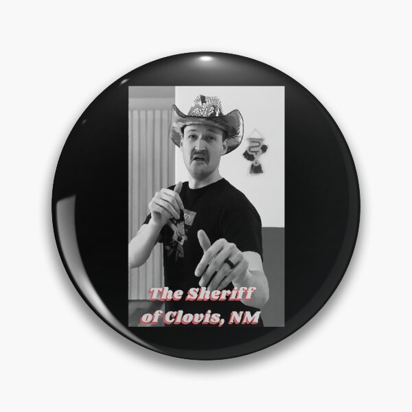 Item preview, A new sheriff in town, The Sheriff of Clovis, NM designed and sold by LukeTaylorMull.
