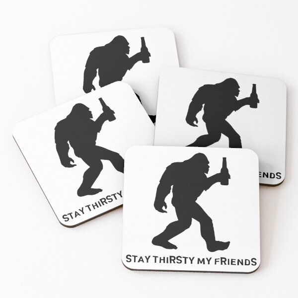 Item preview, Stay Thirsty Sasquatch  designed and sold by DontBurnTheDay.
