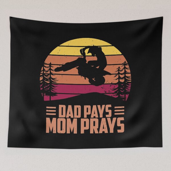 Item preview, Dad Pays Mom Prays Motocross Off Road Dirt Bike designed and sold by caintati.
