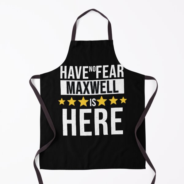 Item preview, Art Have No Fear Maxwell Is Here Gift designed and sold by AntnioAlves8653.