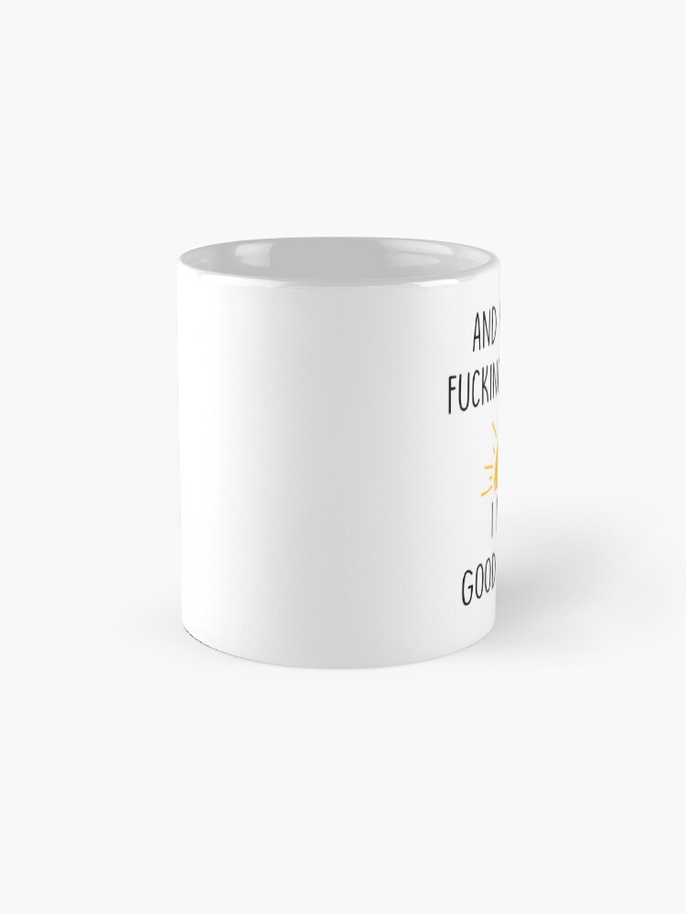 Thumbnail 4 of 6, Coffee Mug, And Here We Fucking Go Again I Mean Good Morning mug, Gag Gift, Funny Mugs, Sarcastic Gift, Mom Mug, Humor Mug Adult White designed and sold by Mrabetabdo.