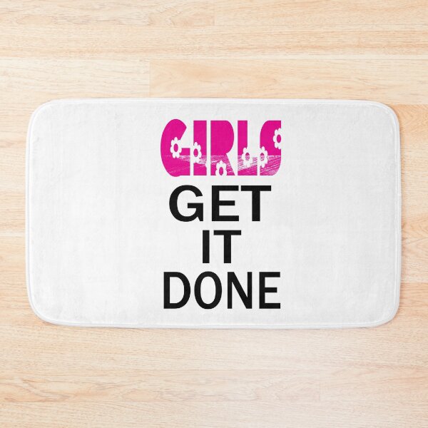 Item preview, Girls get it done designed and sold by arianpink.
