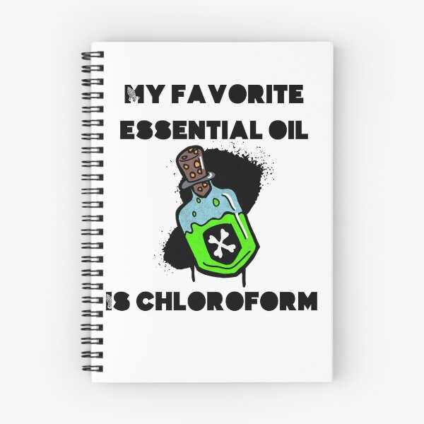 Item preview, My favorite essential oil is chloroform designed and sold by Sndabson.