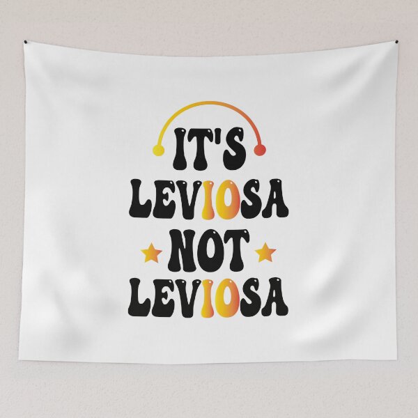 Item preview, It's Leviosa Not Leviosa designed and sold by bahdsgraphic.