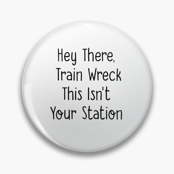 Item preview, Hey There Train Wreck This Isn’t Your Station Mug - Coffee Mug, Sarcastic Mug, Funny Gift, Sassy Gifts, Sassy Quotes, Funny designed and sold by Mrabetabdo.
