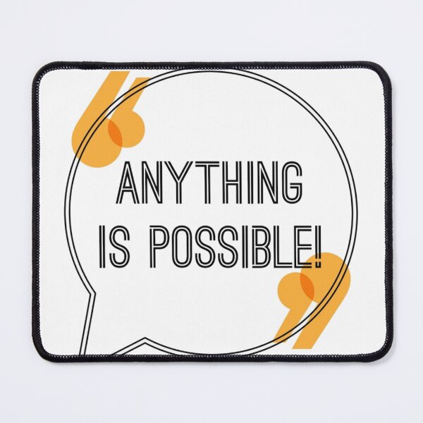 Item preview, Anything Is Possible designed and sold by Karamana4.