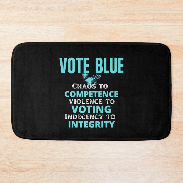 Item preview, Vote Blue Chaos To Competence Text Design designed and sold by EarthArtDesigns.