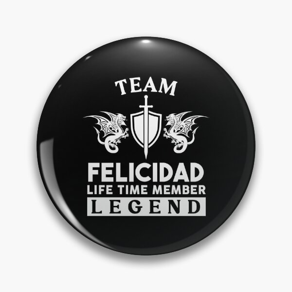 Item preview, Felicidad Name T Shirt - Felicidad Legend Lifetime Member Gift Item Tee designed and sold by braedowen3.