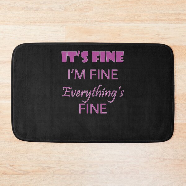 Artikelvorschau, It&x27;s Fine Im Fine Everything&x27;s Fine 2 Klassisches T-Shirt entworfen und verkauft von MicheLang.