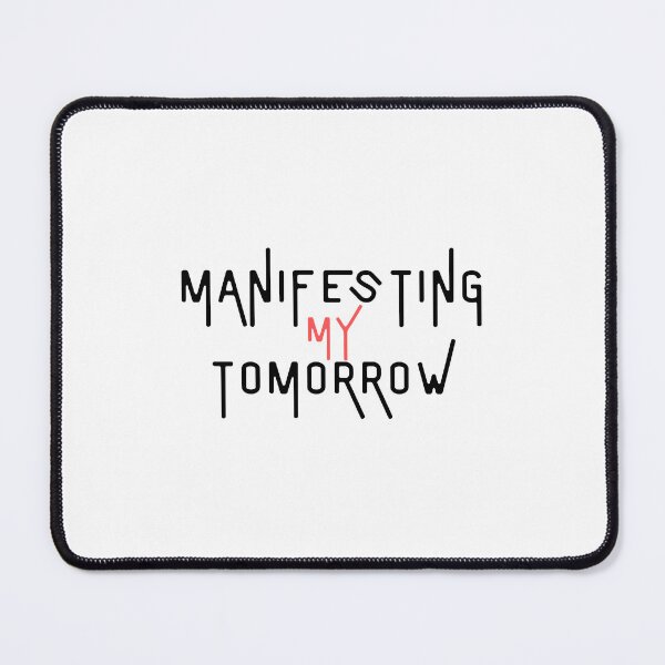 Item preview, manifesting my tomorrow designed and sold by Magicalair.