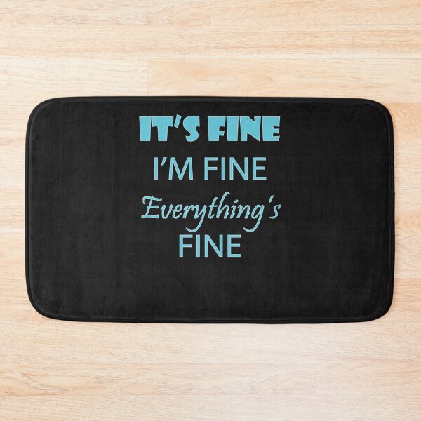 Artikelvorschau, It&x27;s Fine Im Fine Everything&x27;s Fine 3 Klassisches T-Shirt entworfen und verkauft von MicheLang.