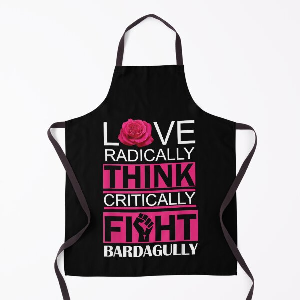 Item preview, Love Radically Think Critically Fight Bardagully designed and sold by tammyrange.