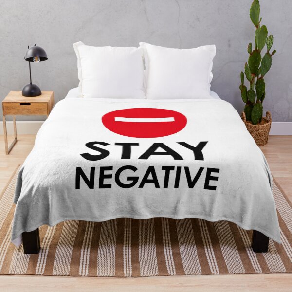 Item preview, STAY NEGATIVE designed and sold by piakestore.