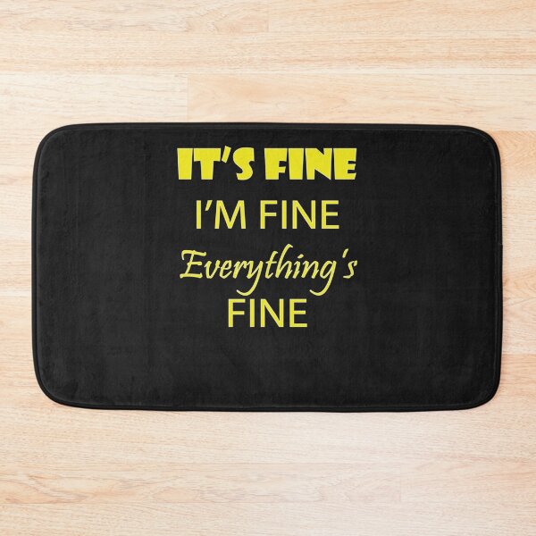 Artikelvorschau, It&x27;s Fine Im Fine Everything&x27;s Fine 5 Klassisches T-Shirt entworfen und verkauft von MicheLang.