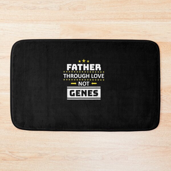 Item preview, Father Through Love Not Genes Step Dad Gift Father39;s Day W T-Shirt designed and sold by BintzLeona.