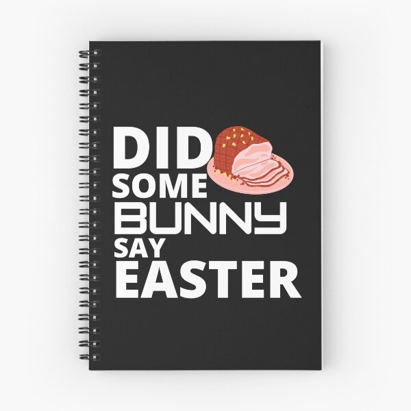 Item preview, Did some bunny say easter :  funny easter gifts designed and sold by Yaatra.