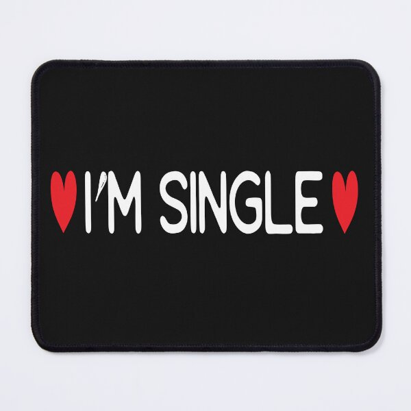 Item preview, Gifts Funny I'M SINGLE designed and sold by ASSOUKI9.