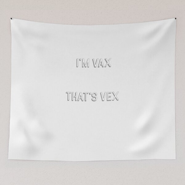 Item preview, I&x27;m Vax - That&x27;s Vex Classic T-Shirt designed and sold by CarinHubner.
