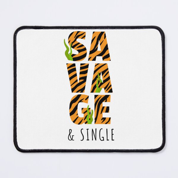 Item preview, Savage-text-in-tiger-texture designed and sold by graphicbidu.