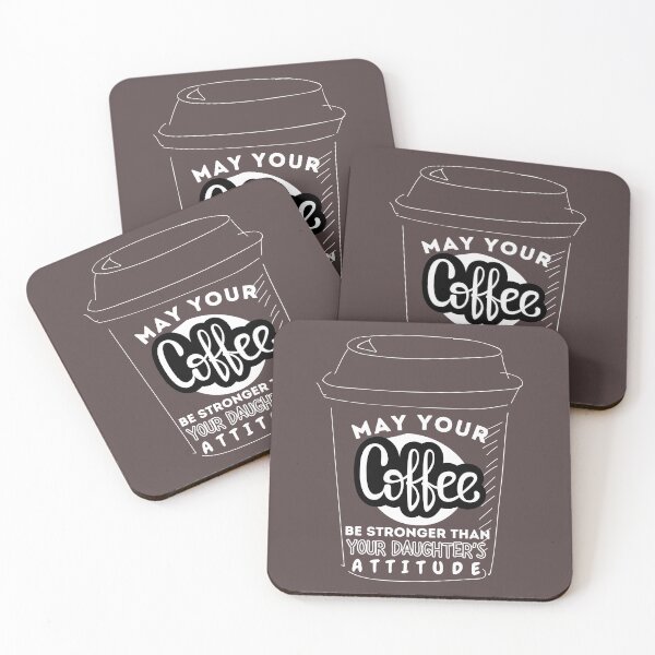 Item preview, "May Your Coffee be Stronger Than Your Daughter's Attitude"- Funny Cute Coffee Cup Mother Daughter Attitude designed and sold by Pawfect-Purr.