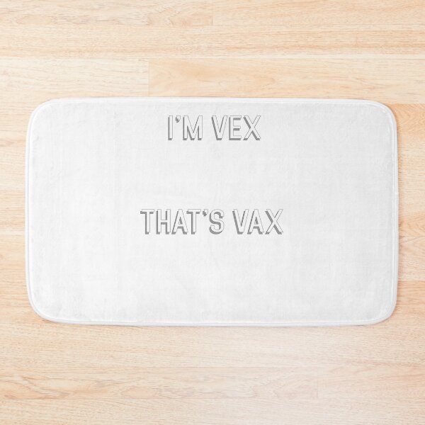 Item preview, I&x27;m Vex - That&x27;s Vax Fitted Scoop T-Shirt designed and sold by CarinHubner.