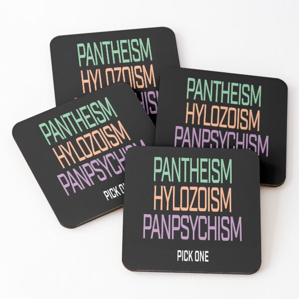 Item preview, Pantheism, Hylozoism, Panpsychism, Pick one. designed and sold by studiohfy.