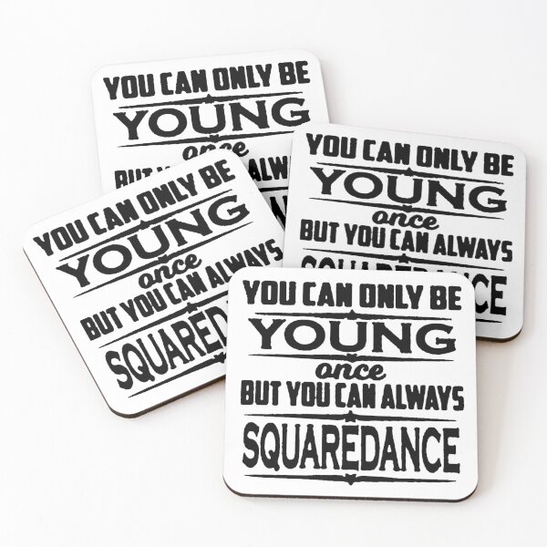 Item preview, Young Once BLK designed and sold by Square Dancing Gifts & Merchandise.
