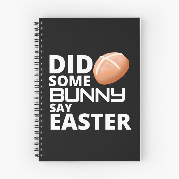 Item preview,  Did some bunny say easter :  funny easter gifts designed and sold by Yaatra.