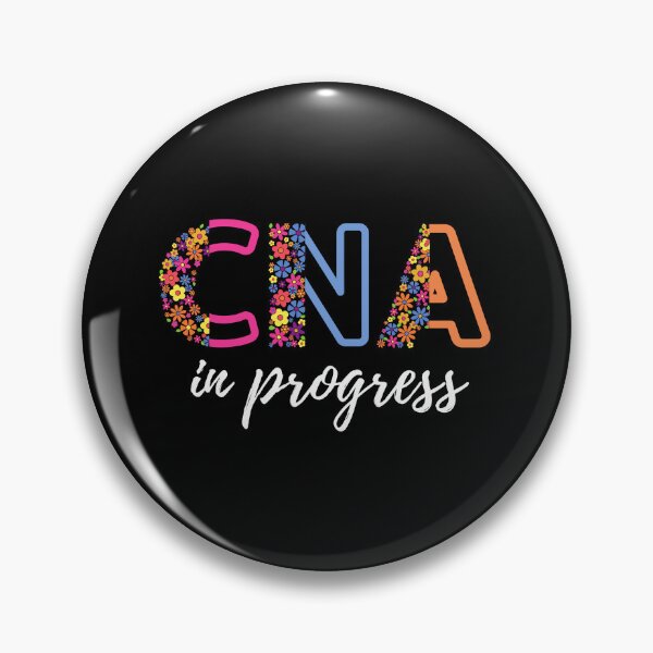 Item preview, Floral CNA in progress Nurse Assistant in progress (white text)- CNA Certified Nurse Assistant designed and sold by CaitU.