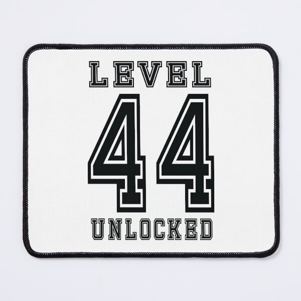 Item preview, Level 44 Unlocked designed and sold by jain-ravi002.