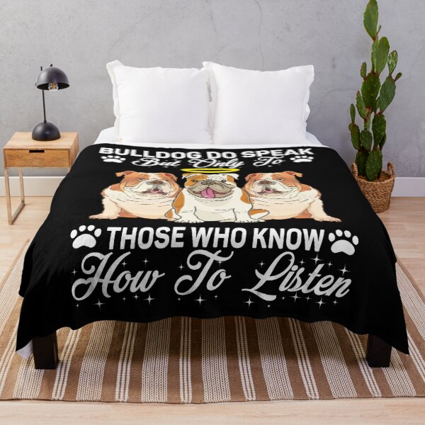Item preview, Bulldog do speak but only to those who know how to listen designed and sold by Unique-Tees.