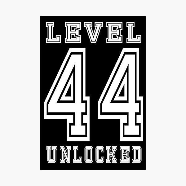 Item preview, Level 44 Unlocked designed and sold by jain-ravi002.