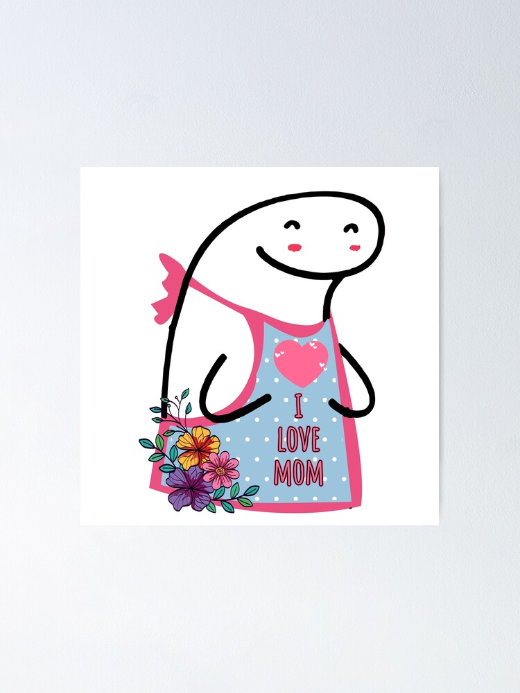 Flork Mom Poster By Utopiaxd Redbubble 
