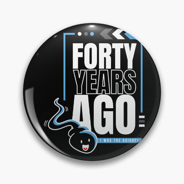 Item preview, 40 Years Ago I Was The Quickest Funny Birthday designed and sold by GeeHanz.