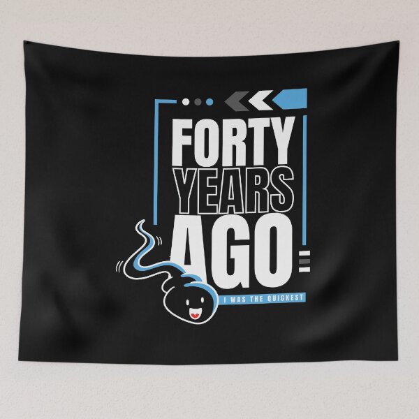 Item preview, 40 Years Ago I Was The Quickest Funny Birthday designed and sold by GeeHanz.