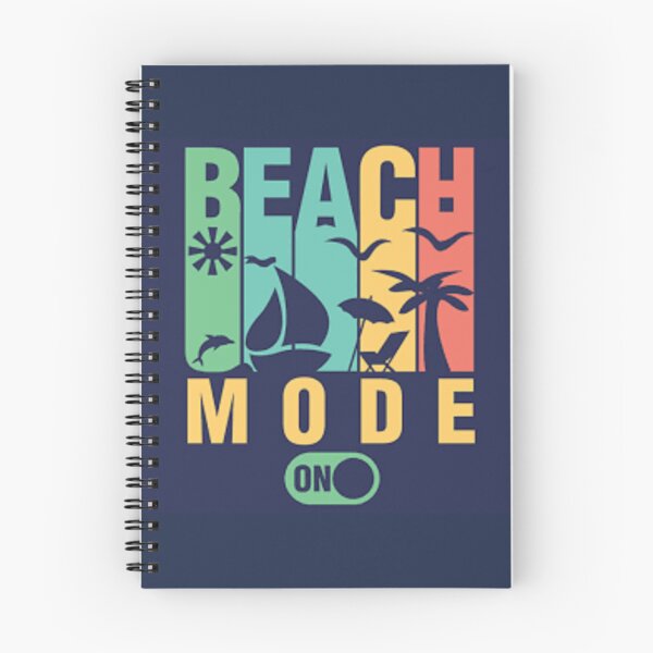 Item preview, Beach Mode Is On.  Time For The Beach designed and sold by lduke47.
