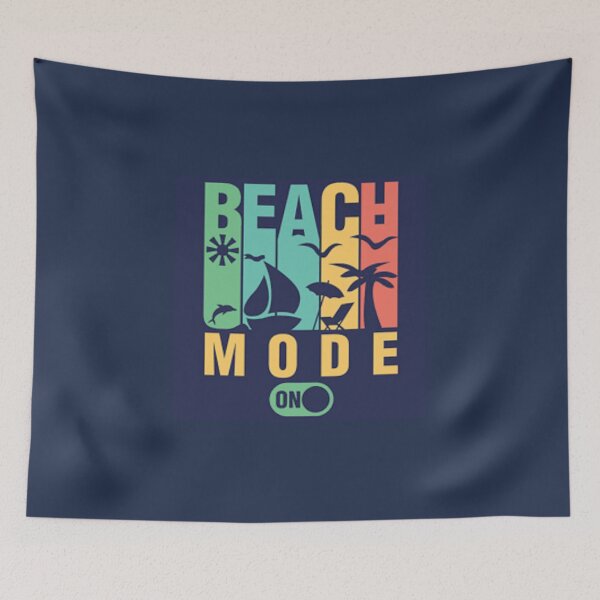 Item preview, Beach Mode Is On.  Time For The Beach designed and sold by lduke47.