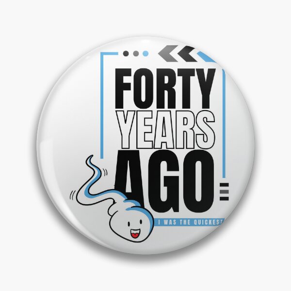 Item preview, 40 Years Ago I Was The Quickest Funny Birthday designed and sold by GeeHanz.