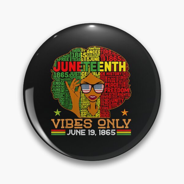 Artikelvorschau, Juneteenth Vibes Only June 19th 1865 Melanin Black Women entworfen und verkauft von AdrienDierckx.