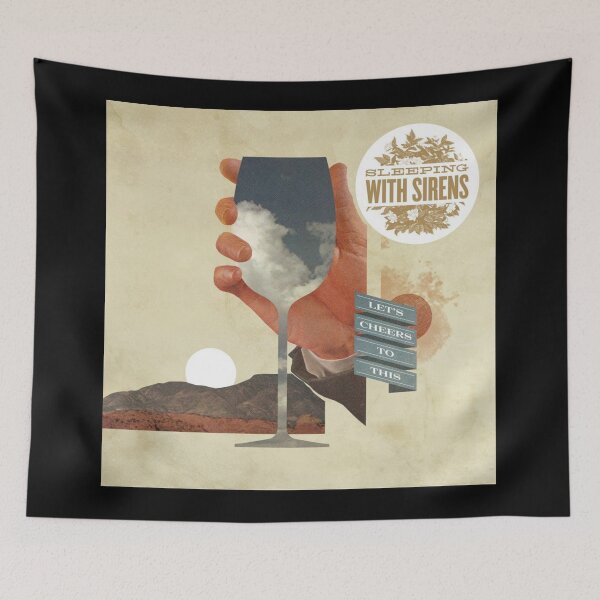 Item preview, Sleeping With Sirens lets cheers to this designed and sold by AnnDay45.