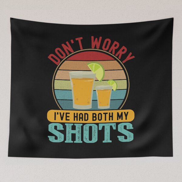 Item preview, Don't Worry I've Had Both My Shots - Funny Vaccine designed and sold by husseiN-IQ.