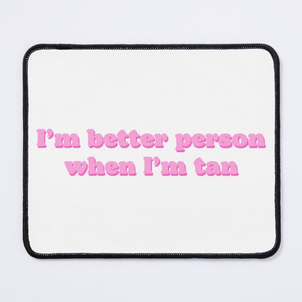Item preview, i’m better person when i’m tan designed and sold by Beeroclock.